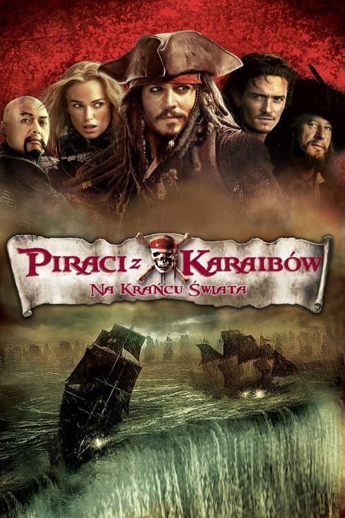 Plakat filmu: Piraci z Karaibów. Na krańcu świata