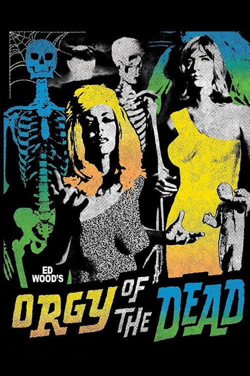 Plakat filmu: Orgy of the Dead