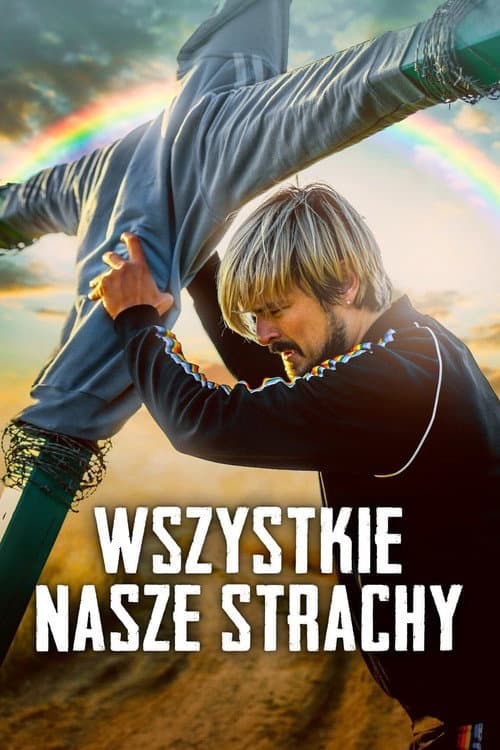 Plakat filmu: Wszystkie nasze strachy
