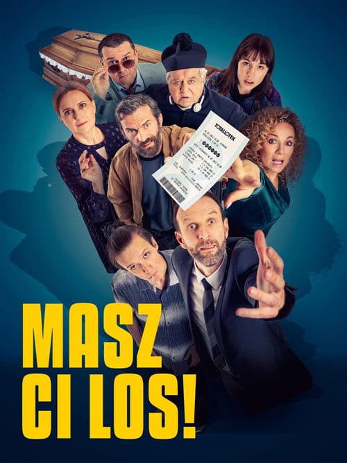 Plakat filmu: Masz ci los!