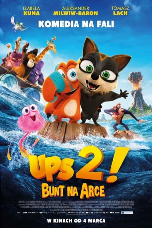 Plakat filmu: Ups 2! Bunt na arce