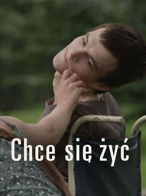 Plakat filmu: Chce się żyć
