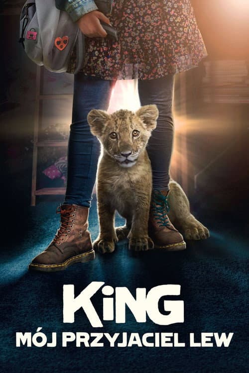 Plakat filmu: King: Mój przyjaciel lew