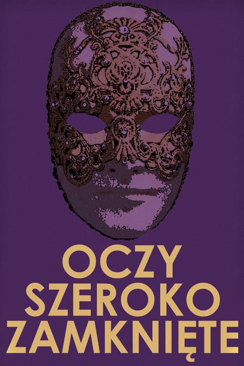 Plakat filmu: Oczy szeroko zamknięte
