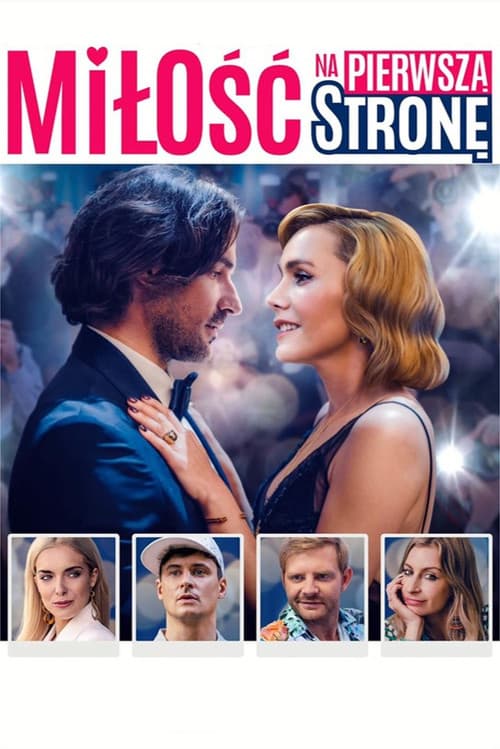 Plakat filmu: Miłość na pierwszą stronę