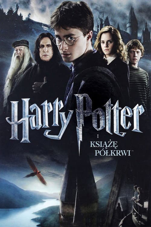 Plakat filmu: Harry Potter i Książę Półkrwi