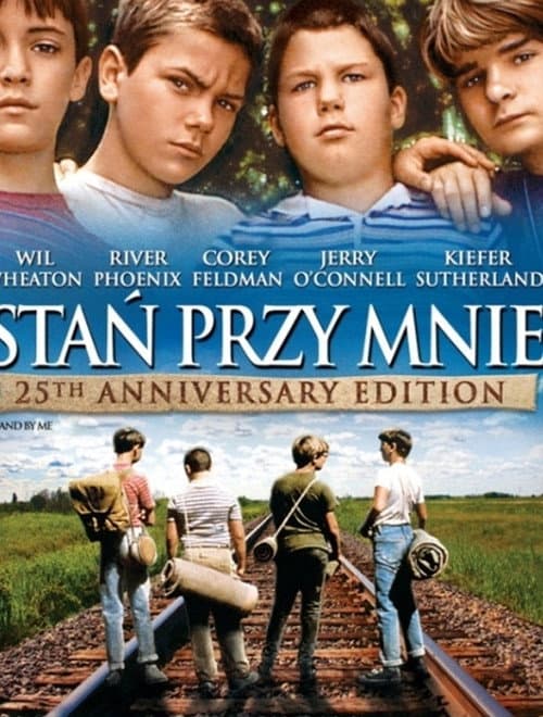Plakat filmu: Stań przy mnie