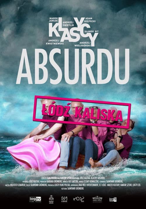 Plakat filmu: Łódź Kaliska: Klasycy absurdu
