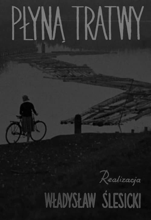 Plakat filmu: Płyną tratwy