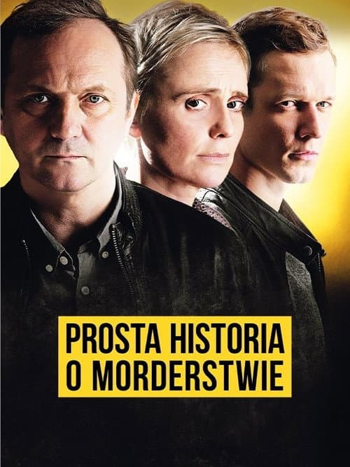 Plakat filmu: Prosta historia o morderstwie